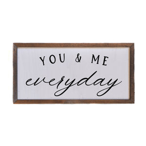 12x6 You And Me Everyday Valentine's Day Decor