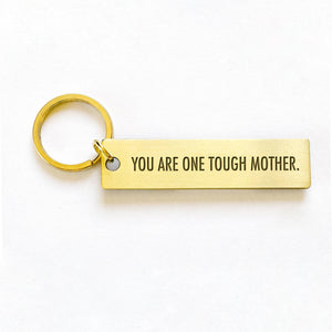 Tough Mother Key Tag