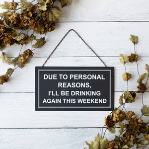 PERSONAL REASONS SIGN